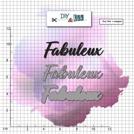 Duo die-tampon clear : Fabuleux - DIY and Cie