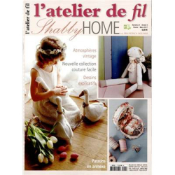L'ATELIER DE FIL N°21 - SHABBY HOME - mini par 3 ex.