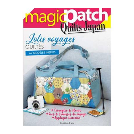 MAGIC PATCH QUILTS JAPAN N°33 -JOLIS VOYAGES QUILTES - 69 MODELES