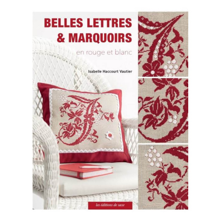 BELLES LETTRES & MARQUOIRS EN ROUGE ET BLANC