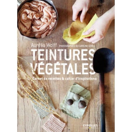 TEINTURES VEGETALES - épuisé