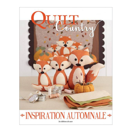 QUILT COUNTRY N°62 - INSPIRATION AUTOMNALE