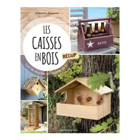 LES CAISSES EN BOIS RECUP'