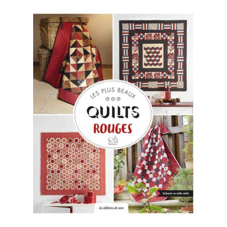 LES PLUS BEAUX QUILTS ROUGES