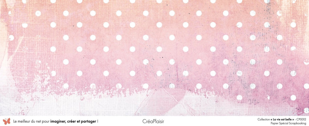 Set papiers La vie est belle - 6 papiers 30,5x31,5 cm + 6 papiers 12x30,5cm