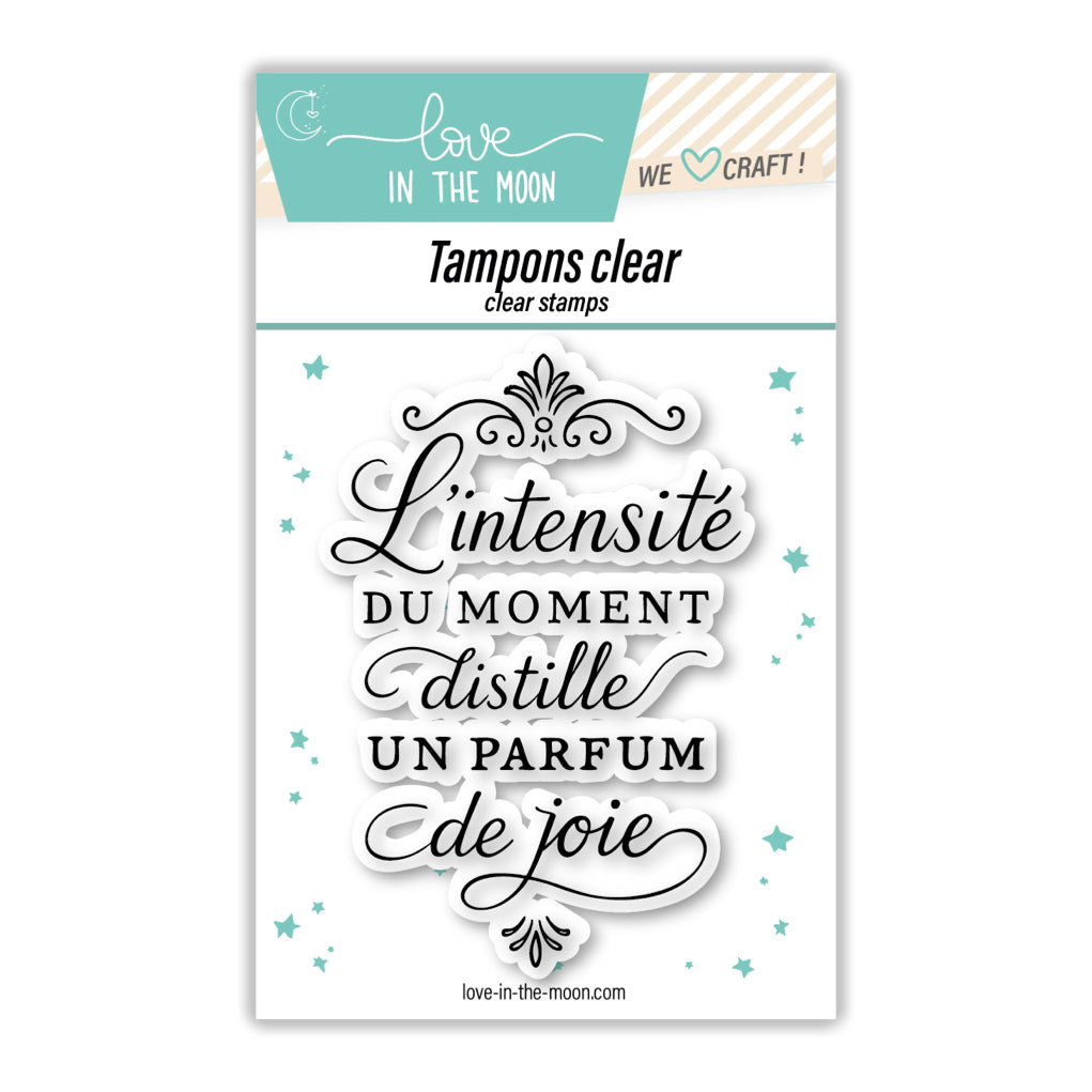Tampon clear "L'Intensité Du Moment"